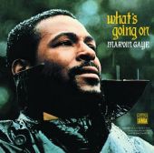 011 – Marvin Gaye – What’s Going On