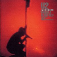 018 – U2 – Live Under a Blood Red Sky