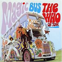 capa do disco Magic Bus: The Who on Tour