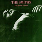 009 – The Smiths – The Queen is Dead